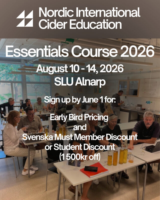 We are happy to announce discounts for university students and Svenska Must members for NICE Essentials 2026.Sign up by June 1 to get access to the early bird pricing (12 000kr) and let us know if you're a Svenska Must member or a student for an additional 1 500kr off.August 10-14 at SLU Alnarp. Accomodation on campus will be available.Register at:
https://svenskmustocider.se/utbildningar/
